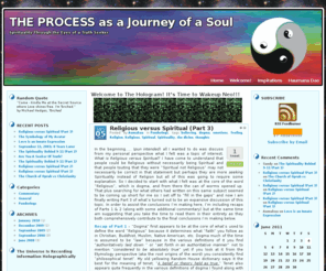 haumanadao.com: THE PROCESS as a Journey of a Soul
Spirituality through the eyes of a Truth Seeker