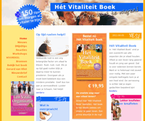 thevitalitybook.com: Hét Vitaliteit Boek
Vitaliteit voor mensen en bedrijven. Vitality for people and organizations