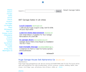 smartgaragesales.com: Search The Internet | http://www.smartgaragesales.com/ | Smart Garage Sales
Find tips for many things you need. Find yard sale pricing tips, Finance tips, Car buying tips, Travel tips, and much more. - smart garage sales,garage sale listings,garage sale pricing,online garage sales,garage sale pictures,yard sales,garage sale signs,flea markets,rummage sales,tips,sugestions,freebies