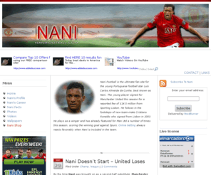 nanifootball.com: Nani Football
Nani Football - Dedicated to bringing you the latest news, gossip and information about Nani