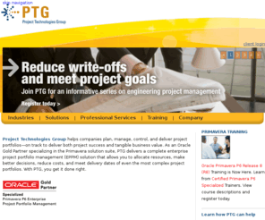 projecttechgroup.com: PTG
Project Technologies Group helps companies plan, manage, control, and deliver project portfolios on track to deliver both project success and tangible business value.