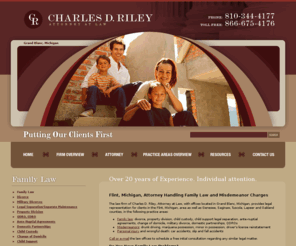 charlesdriley.com: Home
Do you have family law concerns? Misdemeanor arrest? Car accident? Contact Flint, Michigan, attorney Charles D. Riley, to schedule a free, personalized consultation.