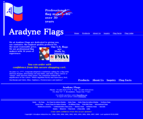 flag.net: Buy Flags, Flag manufacturer, Online Flags, Flag Makers, US Flags - Aradyne Flags
Buy flags, Online flags, Buy American Flags, Quality flag products made in America at reasonable prices from professional flag makers and flag manufacturer with 30 years of experience.