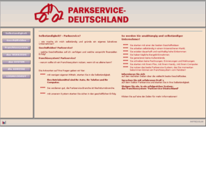 parkservice-deutschland.de: >>Parkservice-Deutschland<< wie mache ich mich selbständig?
Selbständig mit einem der besten Franchisesysteme. Parkservice-Franchise - eine lukrative Geschäftsidee - mit Sicherheit in der Selbständigkeit!