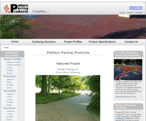 pattern-paving.com: Pattern Paving Products
Makers of Decorative Coatings and Stencils for use in Stamped Asphalt and Imprinted Pavement