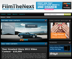 filmthenext.com: Film The Next - online video contests, video contest winners, and so much more!
Discover online video contests along with video contest winners from all over the web!