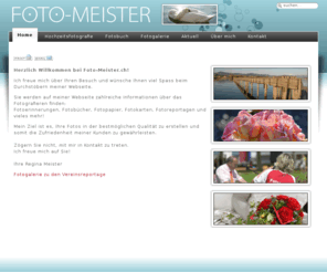 foto-meister.ch: Hochzeitsfotografie Fotobuch Fotokiosk Schindellegi Fotokarten Naturfotos Passfotos
Ich übernehme Aufträge in den Bereichen - Hochzeitsfotografie, People Fotoshootings, Werbung, Sachaufnahmen etc.