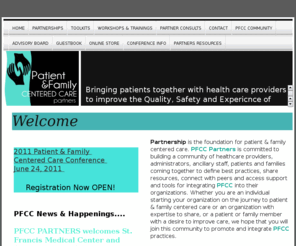 pfccpartners.com: Home - Patient & Family Centered Care Partners
Building Partnerships Between Healthcare Providers and Patients