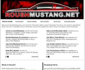 roushmustang.net: SpyderShopper.com - The Premier Source for Toyota MR2 Spyder Aftermarket and Performance items
SpyderShopper.com - Toyota MR2 Spyder website, the premier resource aftermarket and performance items for the MR2 Spyder!!