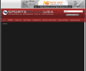 sportsbylineusa.org: Sports Byline USA - America's Sports Talk Network
Sports Byline USA is America's #1 Sports Talk Show. It's heard on nearly 200 radio stations and by 2.2 million listeners per week. Additionally, Sports Byline is heard internationally on 500 stations of the Armed Forces Network as well as in Canada and the Virgin Islands. 
SportsByline.com offers listeners a chance to hear the live Sports Byline stream, read host blogs, and hear classic Sports Byline USA audio interviews with sports legends like Mickey Mantle, Bill Russell, Joe Montana, and thousands more.