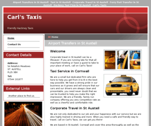 airporttransferstaustell.com: Taxi in St Austell : Carl's Taxis
The number one firm for a taxi in St Austell is here. travel with us, Carl's Taxis, in friendly comfort today.