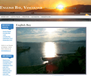 bluemist.net: English Bay, Vancouver « Sunset Beach Webcam
Vancouver Webcam, English Bay, Sunset Beach, Beautiful British Columbia, Web Design Vancouver, Graphic design Vancouver 