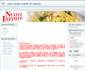 nuovoinfinito.com: ..una vasta scelta di sapori
Joomla! - il sistema di gestione di contenuti e portali dinamici