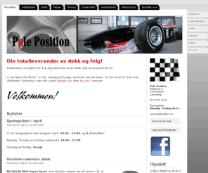 poleposition.no: Pole Position
Poleposition din totalleverandør av dekk og felg
