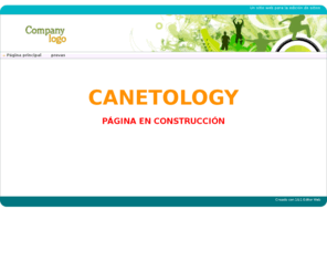 canetology.es: Página principal - Un sitio web para la edición de sitios
Un sitio web para la edición de sitios