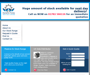 dynamicpumps.co.uk: Dynamic Pump Services Limited | Thousands of hydraulic pumps ex stock | Sales | Service | Repair | Veljan Pumps
Dynamic Pumps Services is one of the UK's leading suppliers of hydraulic pumps. Thousands of pumps ex stock are available at competitive prices. Dynamic Pump Services is the UK's sole distributor for Veljan Pumps