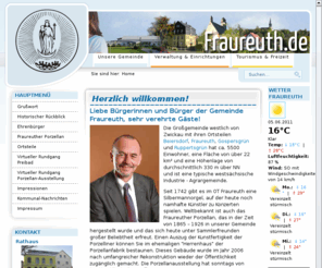 fraureuth.de: Herzlich willkommen! - Gemeindeverwaltung Fraureuth
Fraureuth.de ist der offizielle Internetauftritt der Großgemeinde Fraureuth(Sachsen), mit den Ortsteilen Fraureuth, Ruppertsgrün, Beiersdorf und Gospersgrün/Römersgrün