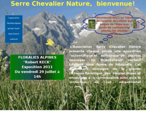 serrechevaliernature.org: association serre chevalier nature, organisatrice des floralies alpines de Serre Chevalier
l'association Serre Chevalier nature organise les floralies alpines