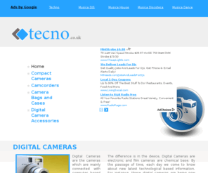 tecno.co.uk: Tecno | Digital Cameras | Compact Cameras
Get latest information about Digital Cameras, Compact Cameras, Camcorders, Camera Bags and Cases, Digital Camera Accessories