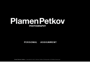 plamenpetkov.org: Plamen Petkov Photography
Plamen Petkov Photographer, Stilllife Artist Portfolio, Plamkat NYC, New York City