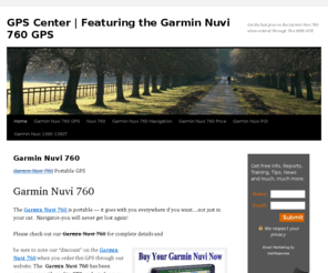 garminnuvi760.biz: GPS Center | Featuring the Garmin Nuvi 760 GPS | Get the best price on the Garmin Nuvi 760 when ordered Through This WEB SITE
