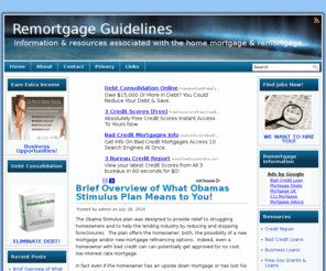 remortgageguidelines.com: Remortgage - Bad Credit Remortgage - Home Remortgages
General information, resources, news and rich content regarding home remortgage, remortgage definitions and remortgage guidelines