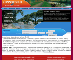 connoisseur.es: Connoisseur Afloat - Inicio
Connoisseur - Lo mejor del turismo fluvial. Navegue en el corazón de las más bellas regiones de Europa