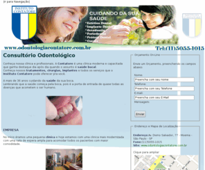 consultorioodontologico.org: Instituto Contatore | Clínica Odontológica | Ortodontia | Tratamento | Estética Dental | Cursos | INSTITUTO CONTATORE
No início éramos uma pequena clínica e hoje estamos com uma clinica mais modernizada com uma sala de espera ampla para acomodar todos os pacientes com maior comodidade. O Instituto Contatore esta localizado no bairro de Moema a mais de 36 anos. Temos cinco centros cirúrgicos de alta geração para melhor atende-los cada qual na suas devidas necessidades.