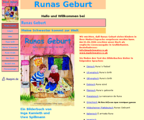 runas-geburt.de: Runas Geburt
Kinderbuch: Mama bekommt ein Baby. Die vierjaehrige Lisa erlebt den Tag der Geburt ihrer Schwester als einen ganz besonderen.