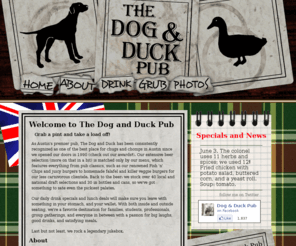 dogandduckpub.com: Dog and Duck Pub
Dog and Duck is a neighborhood pub in the heart of Austin, Texas