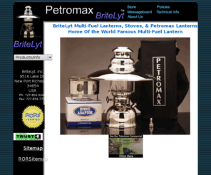 hipolito.com: Petromax Lanterns- Britelyt Lanterns- Britelyt Multifuel Products
BriteLyt-Petromax Home of the World Famous Multi-Fuel Products The BriteLyt(829/500cp & 830/150cp) lantern is the fifth (5th) generation of the Original, Petromax products. Our PATENTED Lantern System (Patent 6,439,223),(6,688,877) and (6,863,526), is designed as originally intended, for MULTI-FUEL use, and with your safety in mind.