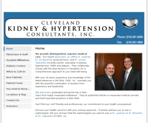 kidneycarecleveland.com: Cleveland Kidney & Hypertension Consultants - Home
Cleveland Kidney and Hypertension doctors providing excellent health care for your total well being, excellent in ESRD and dialysis management.