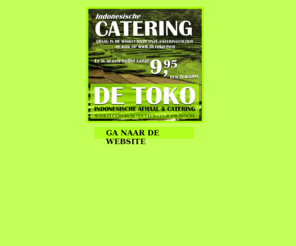 detoko.info: DE TOKO
DE TOKO Indonesische afhaal & catering, 