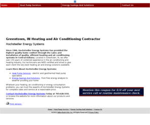 hochstedlerenergysystems.com: Heating and Air Conditioning Contractor Greentown, IN
Hochstedler Energy Systems provides sales and installation of heating and air conditioning systems to Greentown, IN. Call 765-628-3331 for a 10% off discount.