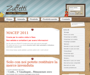 zuffetti.com: Zuffetti - espositori articoli da regalo - espositori gadget - Zuffetti - espositori articoli da regalo - espositori gadget
Zuffetti. Articoli da Regalare! Azienda fornitrice di espositori completi di articoli da regalo. Espositori articoli da regalo, Espositori gadget, Espositore adesivi