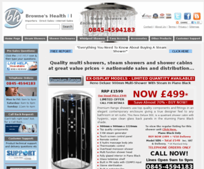 multishowers.com: Steam Showers | Multi Shower Cabins | Enclosures Cubicles
Steam showers - superb steam shower cabins, cubicles & enclosures from Browne's Health. Steam shower units with multiple functions including monsoon shower and back jets.