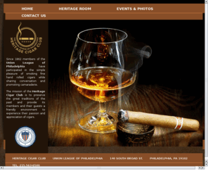 ulcigarclub.org: Heritage Cigar Club | Union Leauge of Philadelphia
Since 1862 members of the Union League of Philadelphia have participated in the simple pleasure of smoking fine hand rolled cigars while sharing conversation and promoting camaraderie.