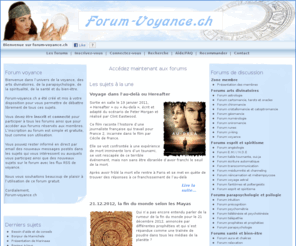 forum-voyance.ch: Forum voyance, le forum de la voyance, sujet voyance et forum - Forum-voyance.ch
Forum-voyance.ch le forum de la voyance, tous sur les sujets de la voyance, forum arts divinatoires, forum spiritualité, forum santé et bien-être, flux RSS forum voyance. Visitez Forum-voyance.ch