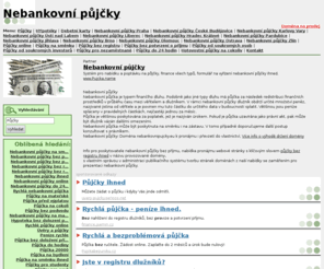 nebankovnipujcky.eu: Půjčky - Nebankovní půjčky
Půjčky - půjčky, nebankovní půjčky, půjčky online, půjčky pro každého, půjčky bez poplatku předem