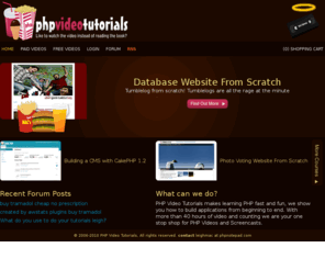 phpvideotutorials.com: PHP Video Tutorials - Like to watch the video instead of reading the book?
PHP Video Tutorials makes learning PHP fast and fun, we show you how to build applications from beginning to end.