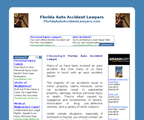 floridaautoaccidentlawyers.com: Florida Auto Accident Lawyers
Choosing a Florida Auto Accident Lawyer at Florida Auto Accident Lawyers at Florida AutoAccidentLawyers.com