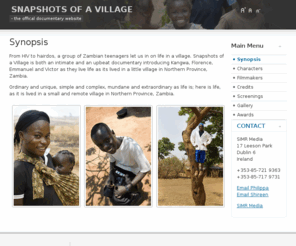 snapshotsofavillage.com: Synopsis
Snapshots of a Village - offical documentary website