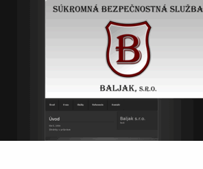 baljak.org: Baljak - Súkromná bezpečnostná služba - baljak.org
description