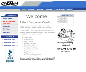 capelliplumbing.com: Welcome to Capelli Plumbing!
Capelli Plumbing is located in the East Bay, offering low cost plumbing solutions