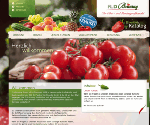 fldbrueninggmbh.com: Großhandel, Obst, Gemüse, Gastronomie, Kantine
FLD Brüning GmbH hat sich auf die Belieferung mit frischen Obst und Gemüse, als Vollsortimenter spezialisiert.