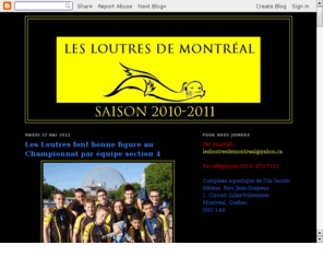 lesloutres.com: Site officiel du Club de Natation - Les Loutres de Montreal
Site officiel du Club de Natation - Les Loutres de Montreal