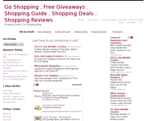 dorisgoshopping.com: Go Shopping | Free Giveaways | Shopping Guide | Best Shopping Deals | Shopping Reviews
Let's go shopping for beauty, health, clothing,gift ideas, home and living, eco friendly gifts and more!