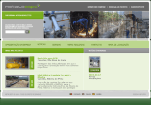 metaloespo.pt: Metaloespo - montagem mecânica e de tubagem, construção e reparação de tanques, sistemas de climatização
Somos uma empresa especializada em montagem mecânica e de tubagem, construção e reparação de tanques, sistemas de climatização e instalações frigoríficas, bem como todo o tipo de estruturas. Trabalhamos também em diversos materiais: aço carbono, aços especiais, aço inox e PVC.