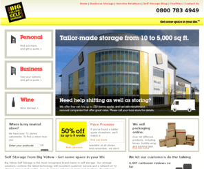 bigyellow.co.uk: Big Yellow Self Storage: Storage rooms across the UK & London.
Self storage from Big Yellow - Over 60 self storage locations across the UK and London for personal and business storage. Our self storage facilities are ideal for moving house, student storage and furniture storage, as well as business self storage including storing stock, equipment and archiving. Get an instant quote and book online.