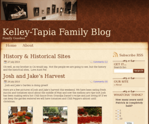 cakelleys.net: Kelley-Tapia Family Blog - Family Goodies
Kelley-Tapia Family Blog. Family Goodies